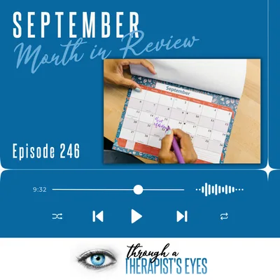 September Month in Review - Ep246