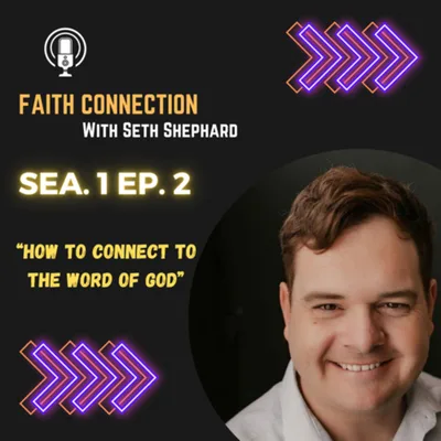 How To Connect Deeper With The Word of God