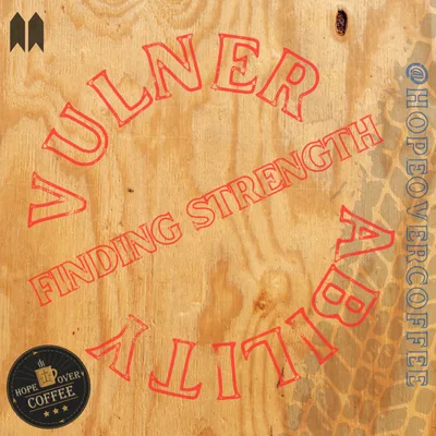 #037 Finding Strength in Vulnerability [Tyler Churchman]