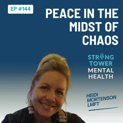 144. Peace in the Midst of Chaos