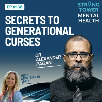138. Secrets to Generational Curses with Dr. Alexander Pagani