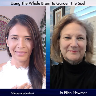Using The Whole Brain To Garden The Soul