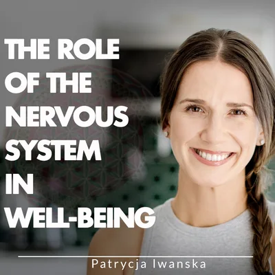 The Role Of The Nervous System In Well-Being