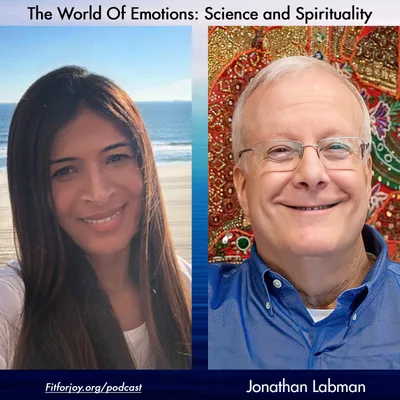 The World Of Emotions: Science and Spirituality