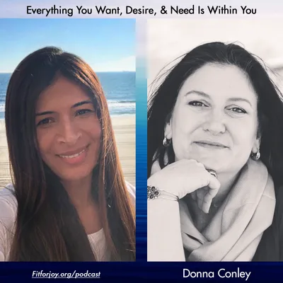 Everything You Want, Desire, & Need Is Within You