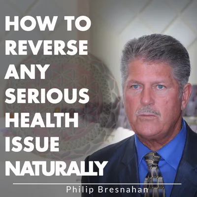 How To Reverse Any Serious Health Issue Naturally