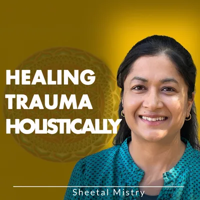 Healing Trauma Holistically