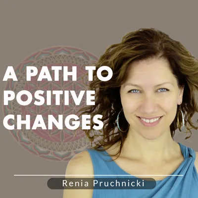 A Path To Positive Changes