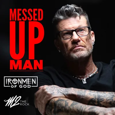 MESSED UP MAN - M2 THE ROCK - IRONMEN OF GOD