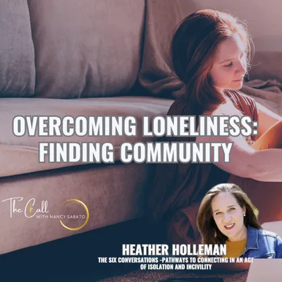 OVERCOMING LONLINESS: FINDING COMMUNITY