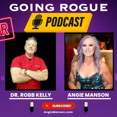 Angie Manson with Dr. Robb Kelly - Breaking the Addiction Model and Changing the World