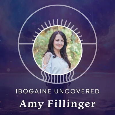 #21: Amy Fillinger: Can Ibogaine Help Codependency?