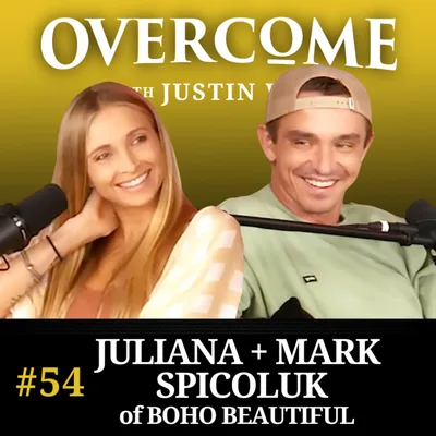 54 - Mark + Juliana Spicoluk of Boho Beautiful
