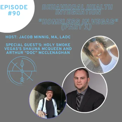 "Homeless in Vegas" (Part 1) Interview with Holy Smoke Vegas's Shauna McQueen and Arthur “Doc” McClenaghan