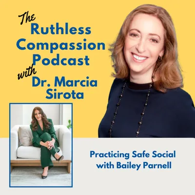 152-Practicing Safe Social with Bailey Parnell
