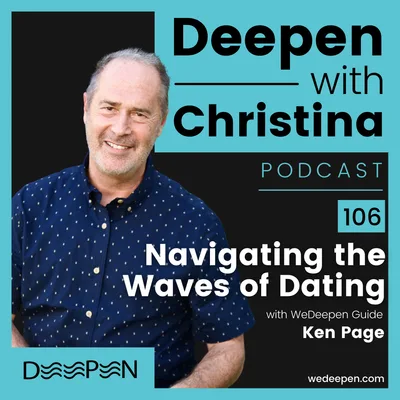 DWC 106: Navigating the Waves of Dating with Ken Page