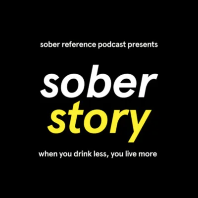 Sober Story: How to successfully overcome addiction and find your own potential feat. Dr.Kelly