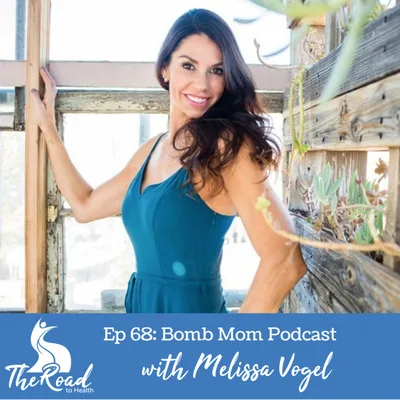 068: Interview with Melissa Vogel from the Bomb Mom Podcast