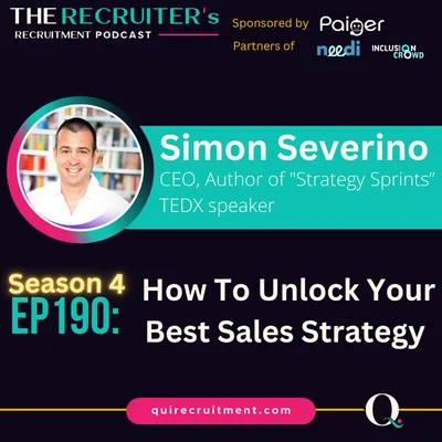 EP190: Simon Severino, Author, CEO, TEDX Speaker - How To Unlock Your Best Sales Strategy