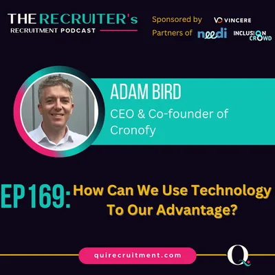 EP169: Adam Bird, CEO & Co-Founder of Cronofy - How Can We Use Technology To Our Advantage?