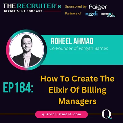 EP184: Roheel Ahmad Co-Founder of Forsyth Barnes - How To Create The Elixir Of Billing Managers