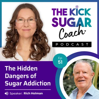 Rich Holman: The Hidden Dangers of Sugar Addiction