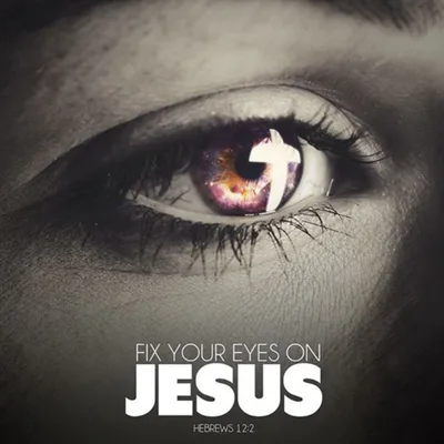 Fix Our Eyes