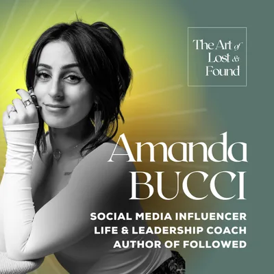 #19 Building an Authentic Personal Brand Online | Amanda Bucci, Influencer + Coach + Author