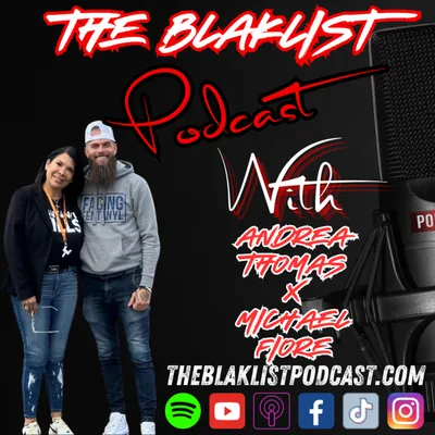 Facing Fentanyl | Mike Fiore x Andrea Thomas | The Blaklist Podcast #6