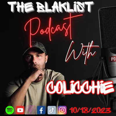 Drug Addiction | Colicchie | The Blaklist Podcast #14