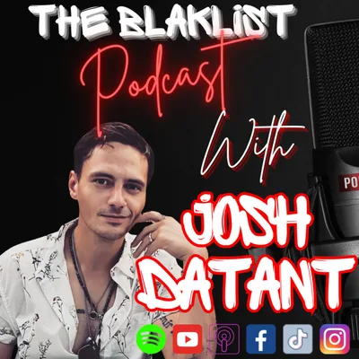 Music to Suicide | Josh Datánt | The Blaklist Podcast #28