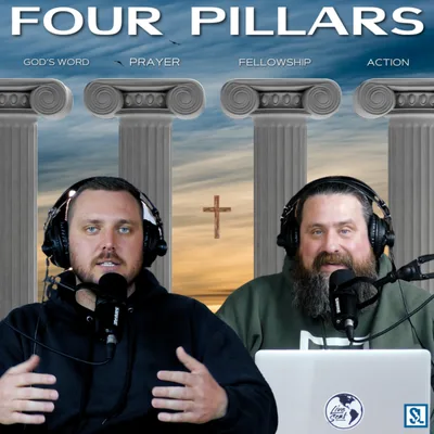 Four Pillars // Biblical Principles For The Christian Walk
