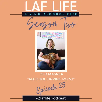 Deb Masner, Alcohol Tipping Point Season 2 Ep. 25