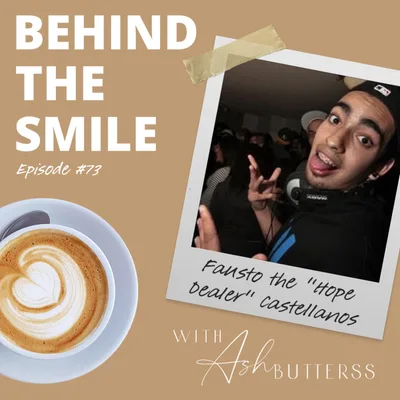 Ep 73. From dope dealer to Hope Dealer, with Fausto Castellanos