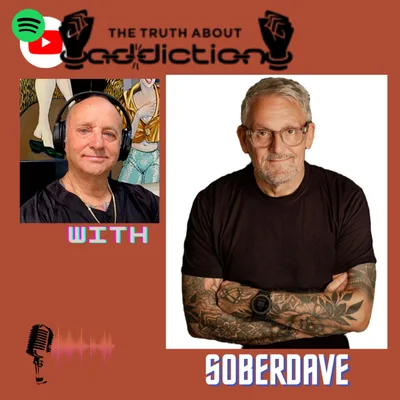 Ep88. Soberdave, victory over 40 years of alcoholism