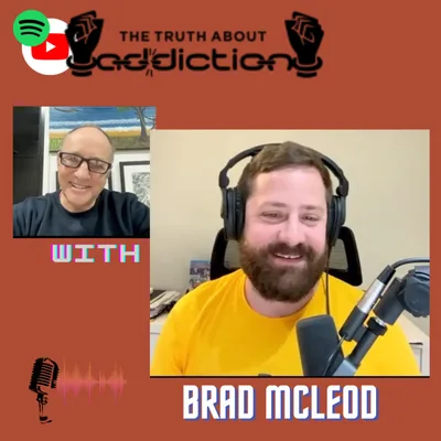 Ep74. Brad Mcleod, Sober Motivation Podcaster shares his own journey to sobriety