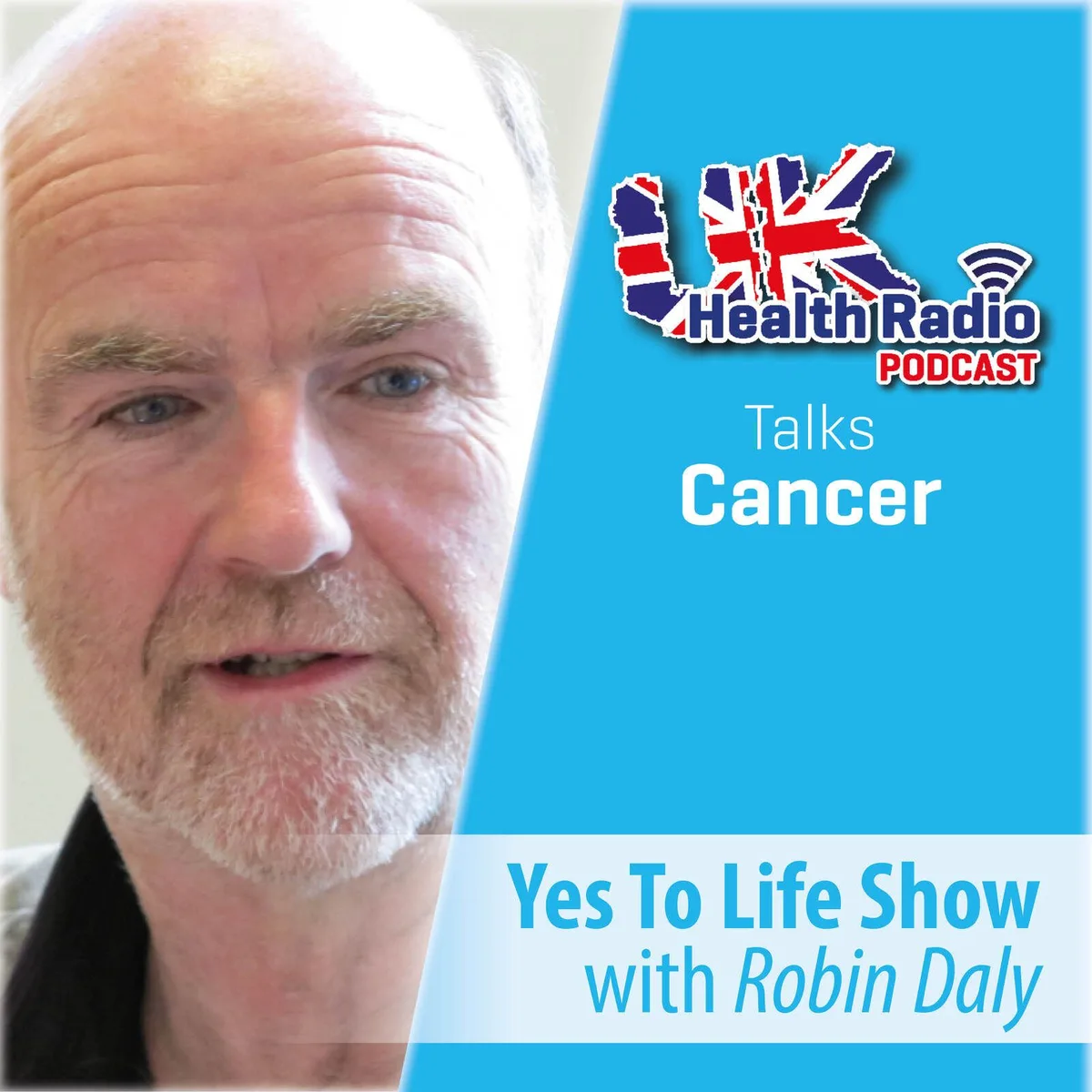 43: Robin Daly - Yes To Life Show - Episode 43