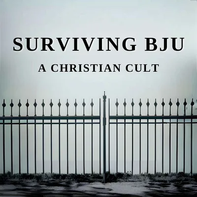 Surviving BJU: A Christian Cult - Trailer #2