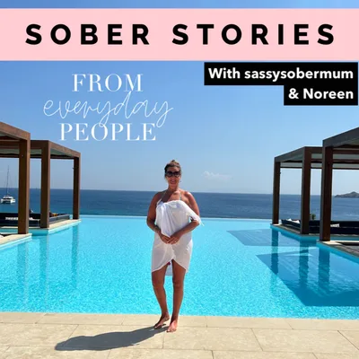 Sober Stories: Noreen