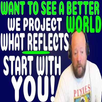 181 - KALEIDOSCOPE WED - YOU PROJECT WHAT YOU REFLECT