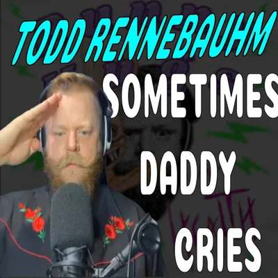 162 - WEEKEND RAMBLE- AUTHOR AND PODCASTER; TODD RENNENBOHM