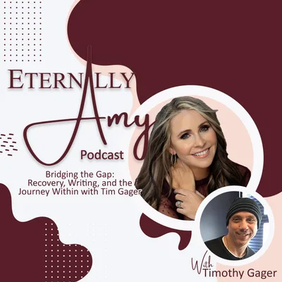 Bridging the Gap: Recovery, Writing, and the Journey Within with Tim Gager