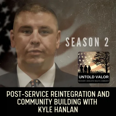 Post-Service Reintegration and Community Building with Kyle Hanlan
