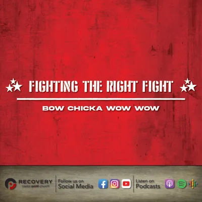 Fighting the Right Fight - Bow Chicka Wow Wow // Aaron Shaw