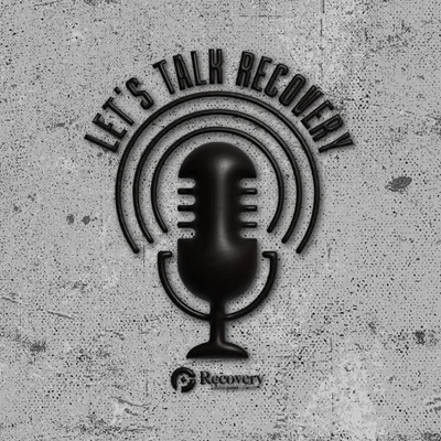 Let's Talk Recovery S2E19 - Getting to Know Yourself // Caleb Spreiter & Aaron Shaw