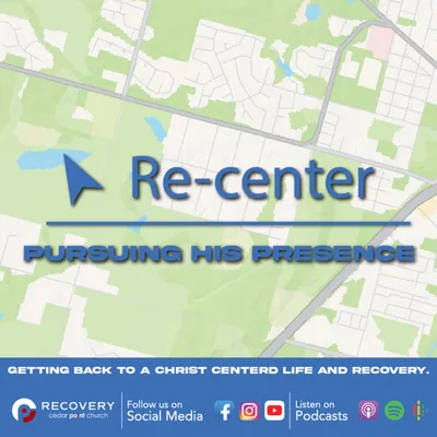 Re-Center: Pursuing His Presence // Aaron Shaw