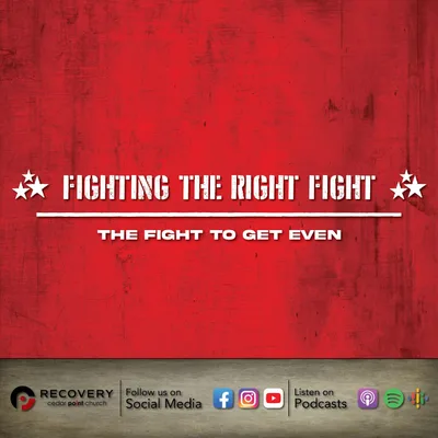 Fighting the Right Fight - The Fight to Get Even // Aaron Shaw