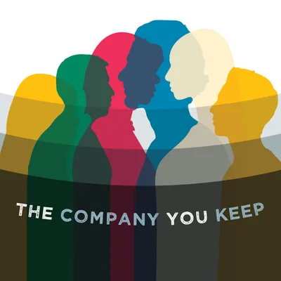 The Company You Keep - The Healthy Company You Keep - Alex Walker