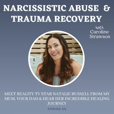Meet Reality TV Star Natalie Russell from My Mum, Your Dad & Hear Her Incredible Healing Journey