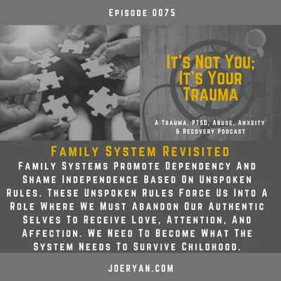 EP 0075 - Family System Revisited